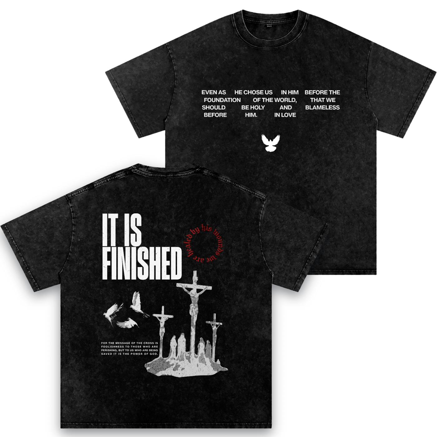 IT IS FINISHED Snow Washed Tee